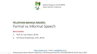 Pelatihan Bahasa Inggris | Formal vs Informal Speech | Prof. Dr. Issy Yuliasri, M.Pd.