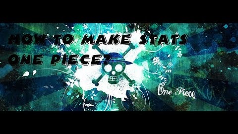 How To Make Stats And Quest One Piece II Roblox Studio II PieceRoblox Gamer