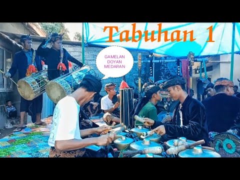 TABUHAN 1 GAMELAN SAGIK MATENG / DOYAN MEDARAN