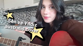 Sen ve Yıldız - Mavi ( australis cover)