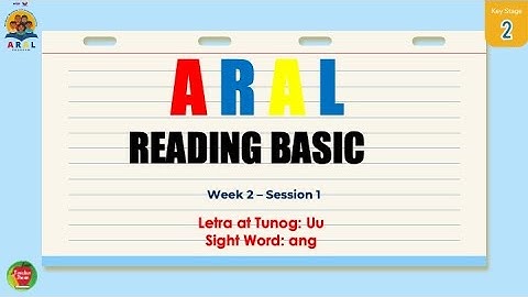 ARAL Reading Basic Week 2 Session 1 for Key Stage 2 (Grades 4 - 6)