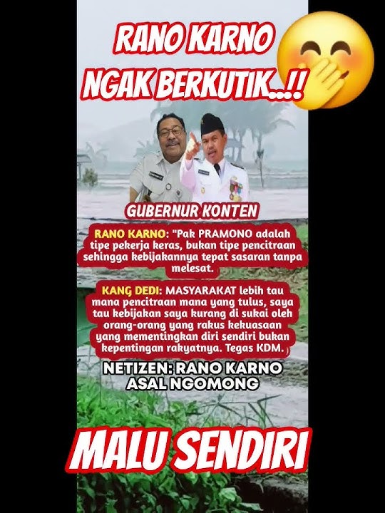 MEMANAS..😡‼️ADA APA DENGAN KDM DAN RANO KARNO..🤭⁉️