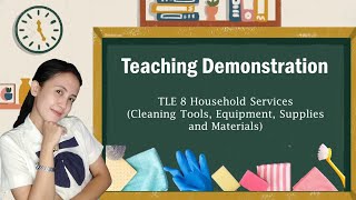 Teaching Demonstration TLE 8 | Household Services | Tools, Equipment, Supplies and Materials