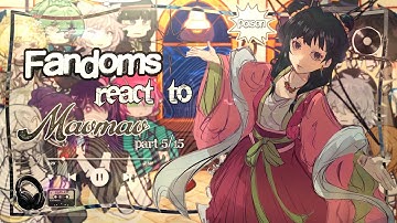 ┃ FANDOMS react to maomao┃grv ᛝ 5/15 ┃put speed at 2.0x | W.I.P ᛝ emiqvs  . 