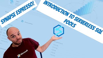 Introduction into Synapse Serverless SQL Pools