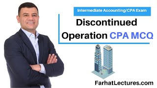 Discontinued Operation CPA exam