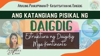 Educational Video : Ang Katangiang Pisikal ng Daigdig (UNMUTED LINK in description)