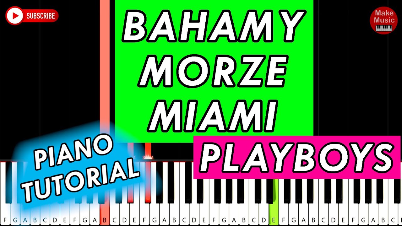 PLAYBOYS - Bahamy, Morze, Miami 🎹 Piano Tutorial