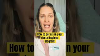 Getting A’s in your dental hygiene program #dentalhygiene