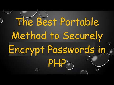 The Best Portable Method to Securely Encrypt Passwords in PHP