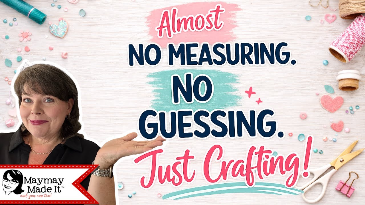 No Measuring. No Guessing. Just Crafting.
