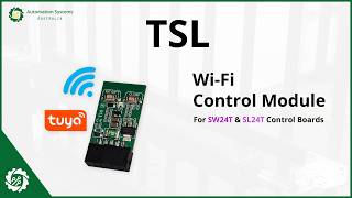 TSL1 Wi-Fi App Module - Automation Systems Australia