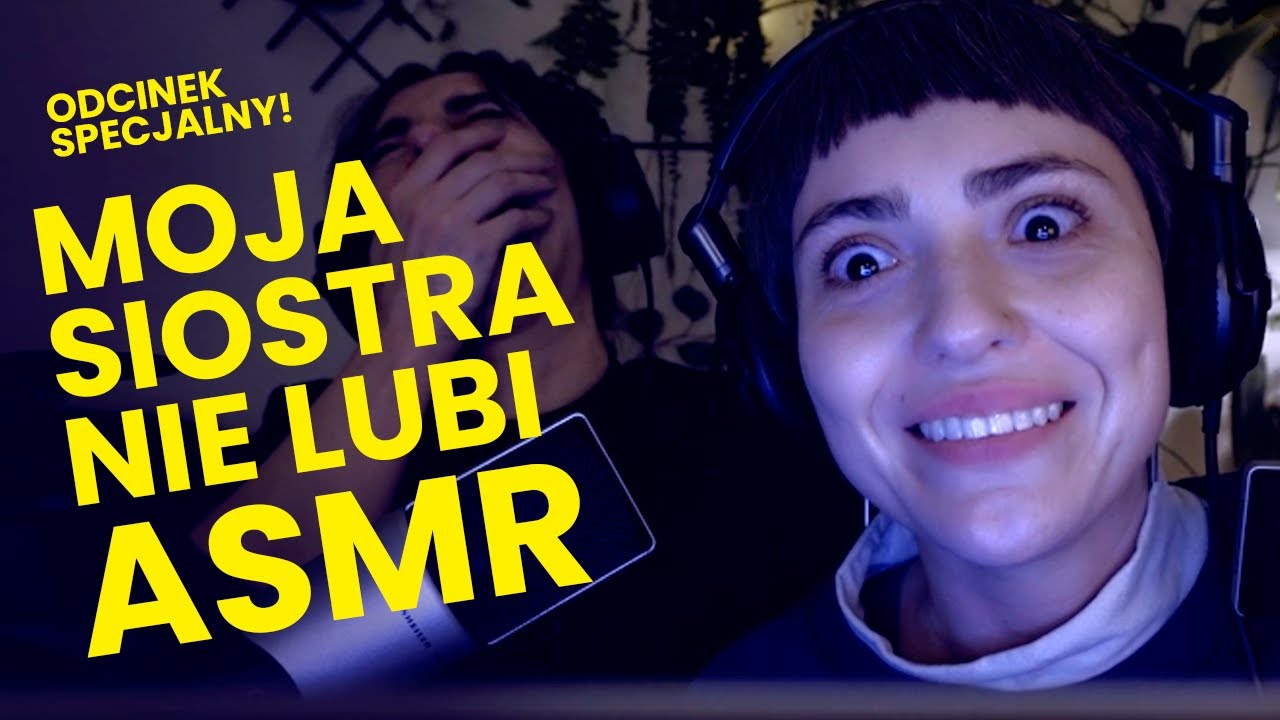 Moja siostra nie lubi ASMR, szeptem reagujemy na moje znaleziska [PL]