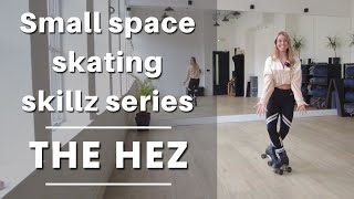 How to do The Hez | Small Space Skating Skillz Series | ROLLERSKILLZ