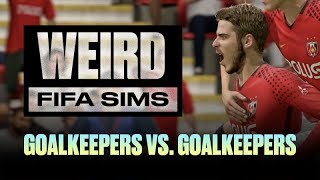 Weird FIFA Sims: Goalkeepers vs. Goalkeepers XI