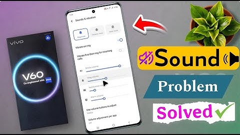 How to Fix Sound Problem on Vivo V60 / vivo v60 5g Speaker Not Working