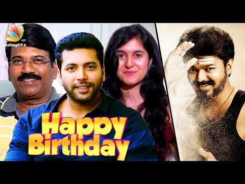 Happy Birthday Vijay : Jayam Ravi, Dhamu & more| ilayathalapathy 61 Mersal Spl