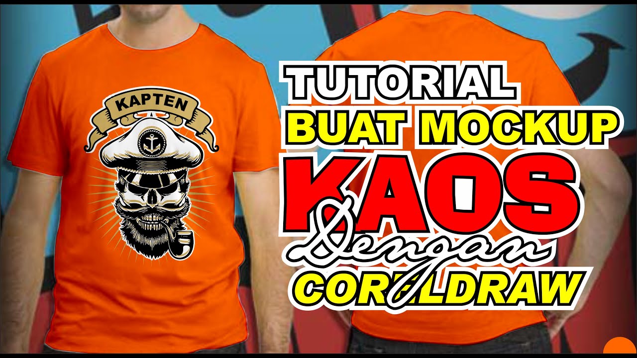 Download cara membuat mockup kaos menggunakan coreldraw - KIDTMIER ...