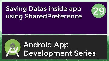 Android Application Development Tutorial for Beginners - #29 | 2017 | Saving - SharedPreference #1