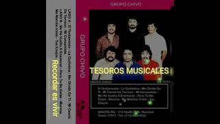 GRUPO CHIVO DE MIGUEL ALEMÁN TAMPS PERO TU NO ESTAS DISCOS GIL RECORDS 1982