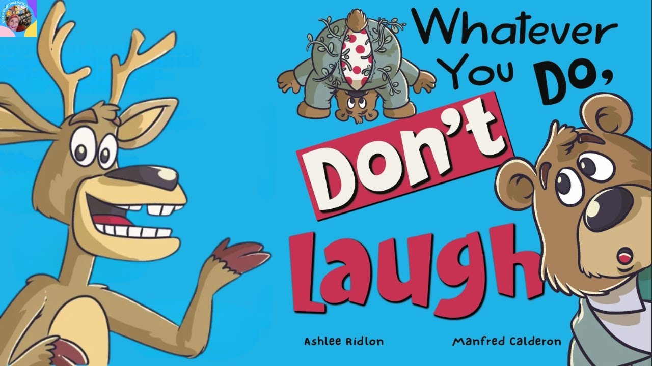 ⁣Whatever you Do Don't Laugh : A Funny Kids Read Aloud Story