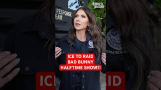 🚨Kristi Noem CONFIRMS ICE will be at Bad Bunny’s Super Bowl Halftime Show