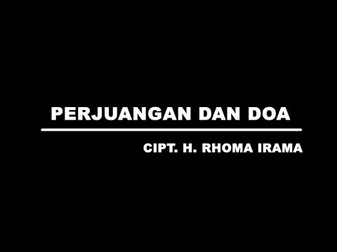 Rhoma Irama - Perjuangan dan Doa (New Version) [Stereo | Official Music Video]
