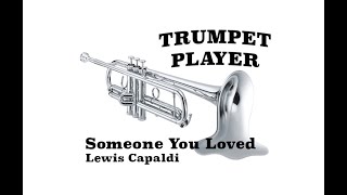 Video thumbnail of "Someone You Loved - Bb Instrument -Lewis Capaldi (No.16)"