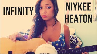 Video thumbnail of "Infinity Niykee Heaton Cover"