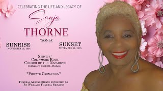Celebrating the Life and Legacy of Sonja Thorne - 'Sonia'