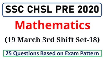 SSC CHSL 2020 | 19 March 3rd Shift Memory Based Maths Questions | CHSL Maths by Rohit Tripathi