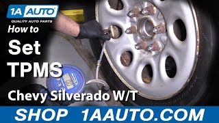 How To Set Tire Pressure Monitoring System 07-13 Chevy Silverado