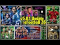 V5.0.1 Update eFootball 2026 Mobile Is Here, Free Epic Free Showtime &amp; Free Coins Pes 2026😍🔥