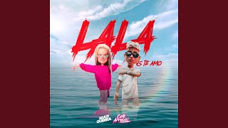 LALA Vs Te Amo (Mashup) (Remix) - Mati Guerra & Cele Arrabal