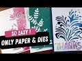3 EASY CARDS | die cuts and patterned paper
