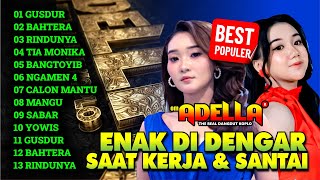 Download Lagu BAHTERA CINTA ADELLA NEW OM ADELLA 2025 FULL ALBUM ADELLA DANGDUT ORIGINAL #adella MP3