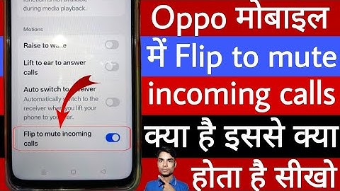 What is flip to mute incoming calls in Oppo mobile?