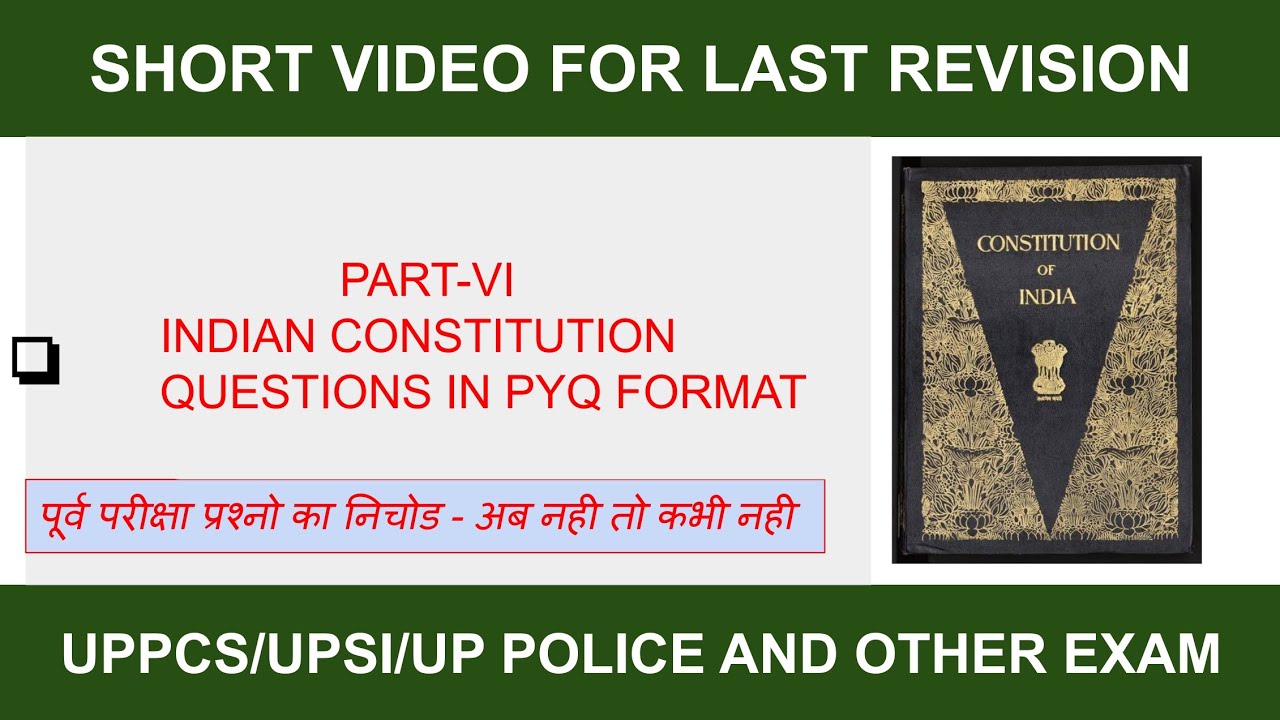 Indian constitution Part-VI PYQ