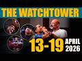 JW Watchtower Study: Understanding the Meaning of Baptism (April 13-19, 2026)