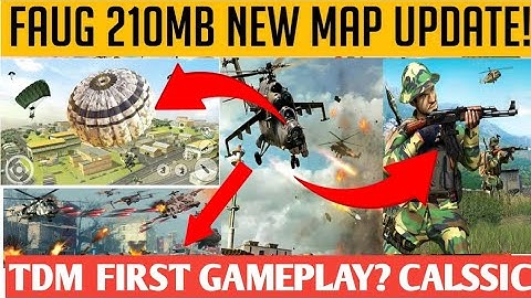FAUG TDM GAMEPLAY AND LAUNCH TIME ! | FAUG CLASSIC MAP UPDATE ? | FAUG GAME UPDATES | FAUG GAME