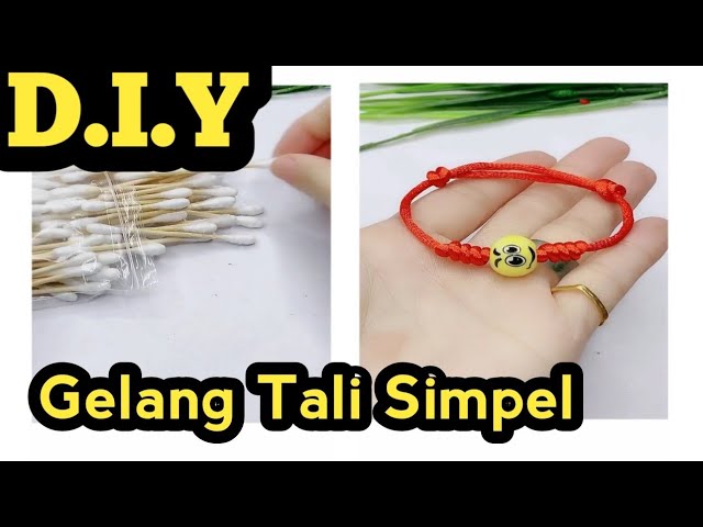 Cara mudah membuat gelang/bracelets dari tali class=