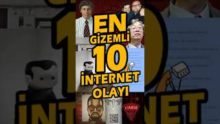 En Gizemli 10 İnternet Olayı #benozancansever #ilginçbilgiler #top10