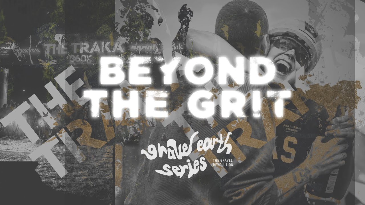 THE TRAKA 2025 · BEYOND THE GRIT | EPISODE 2