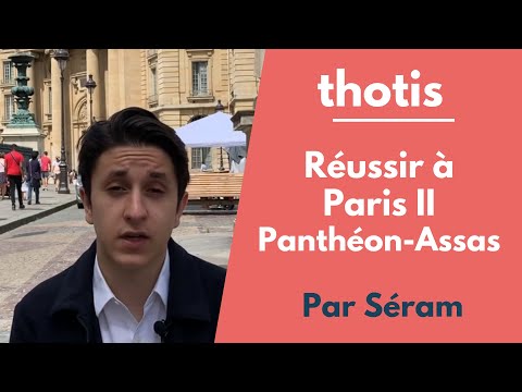 Comment réussir à l'Université Paris 2 Panthéon Assas ?  - Thotis #Assas