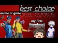 Best choice anime or game me kya hai 🤔🤔