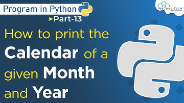 Python Programming - How to Print the Calendar of a Given Month and Year | Calendar Module - 13