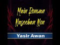Main Ronwan Naseeban Non Mp3 Song