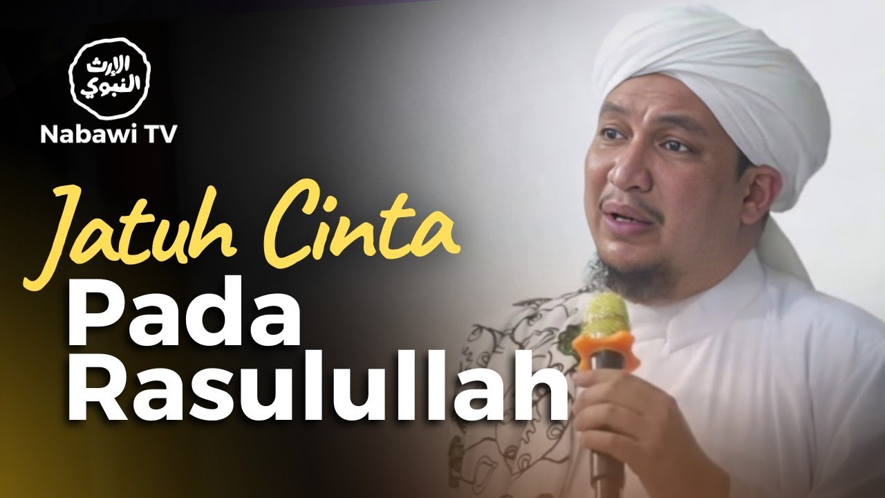 Jatuh Cinta Pada Rasulullah - Habib Ahmad bin Jindan | Maulid Al-Hawi Condet 2023 | Nabawi TV