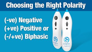 Choosing The Right Polarity For Your Dolphin Neurostim Device - A Guide For Success!