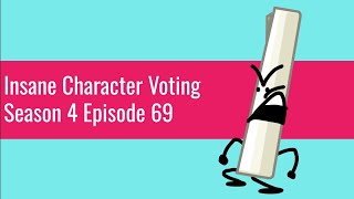 Insane Character Voting S4E69